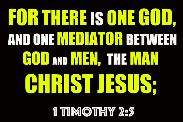 One God, One mediator.