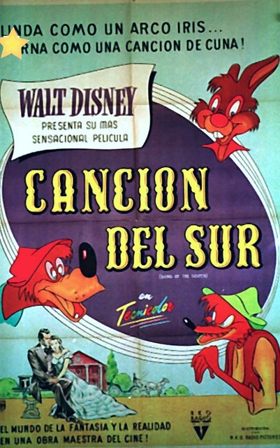 la pelicula del Tío Remus marco varias generaciones de niños chilenos, es de 1946.-  Este es el afiche original que vimos en los cines.