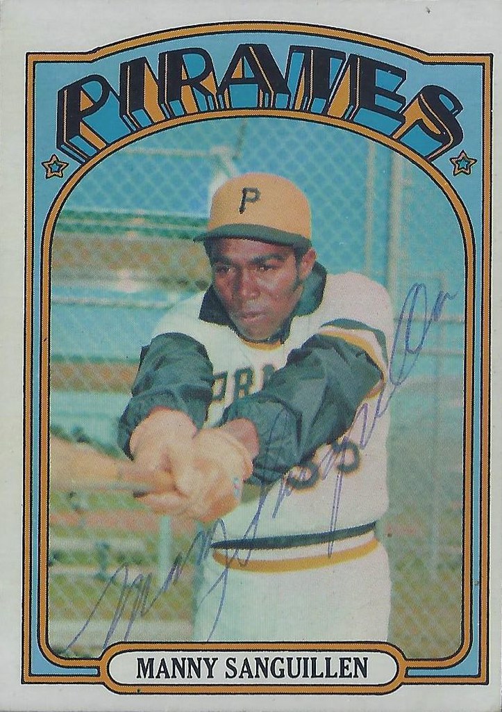 1972 Topps - Manny Sanguillen #60 (Catcher) - Autographed Baseball Card (Pittsburgh Pirates)