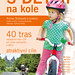 Kniha s Dětmi na kole, foto: Cykloturistika