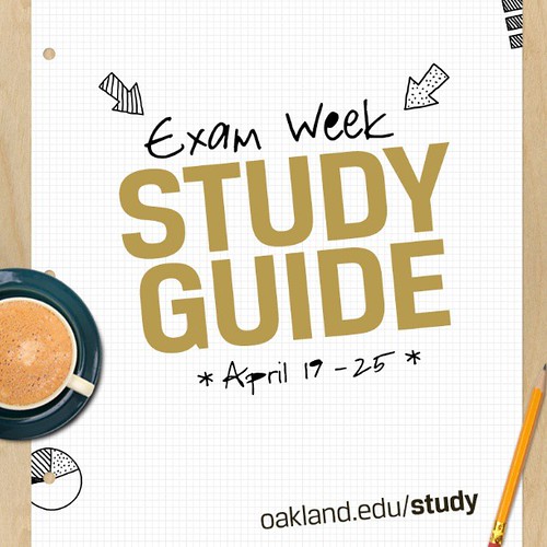 Know where you're going to study for finals? www.Oakland.edu/study