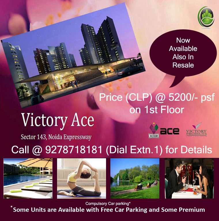 Victory Ace - Sector 143 Noida