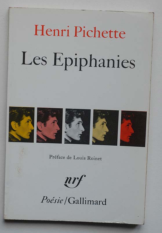 Henri Pichette: Les Epiphanies