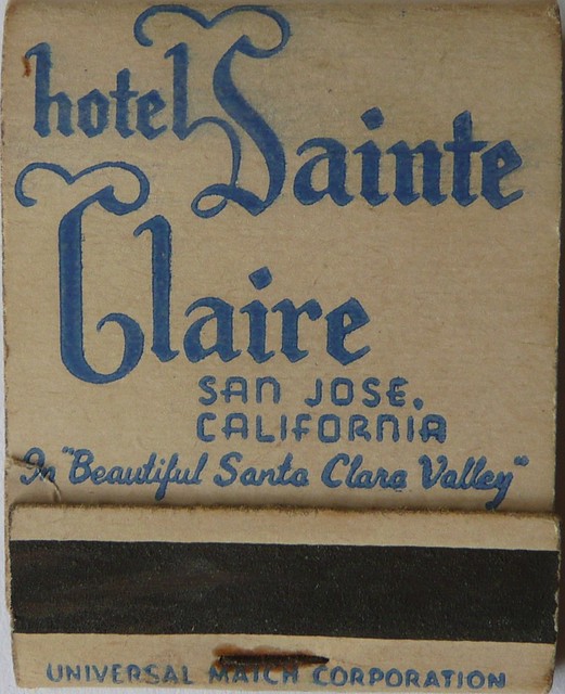 HOTEL SAINTE CLAIRE SAN JOSE CALIF (FRONT)