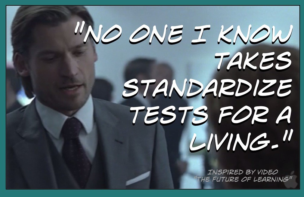 Educational Postcard: 'No one I know takes standardize tests for a living'