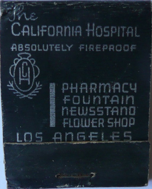 THE CALIFORNIA HOSPITAL LOS ANGELES CALIF (FRONT)