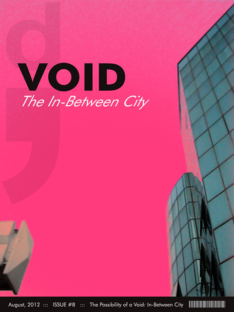The Possibility of a Void: In-Between City