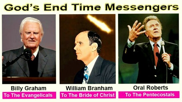 Billy Graham-William Branham-Oral Roberts | 3 Messengers ...