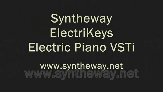 Virtual Electric Piano VST Plugin (Fender Rhodes, Hohner Clavinet D6, Wurlitzer, Yamaha CP70) ElectriKeys by Syntheway