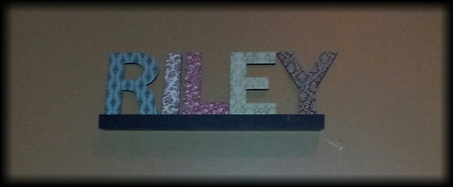 Riley | Chipboard letters covered with scrapbook paper | tanyainjville ...