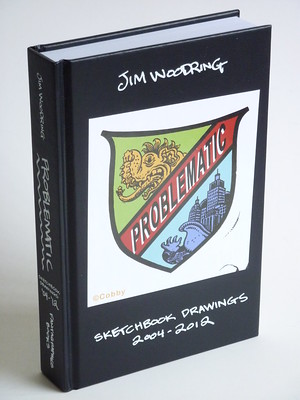 Problematic: Sketchbook Drawings 2004-2012 by Jim Woodring