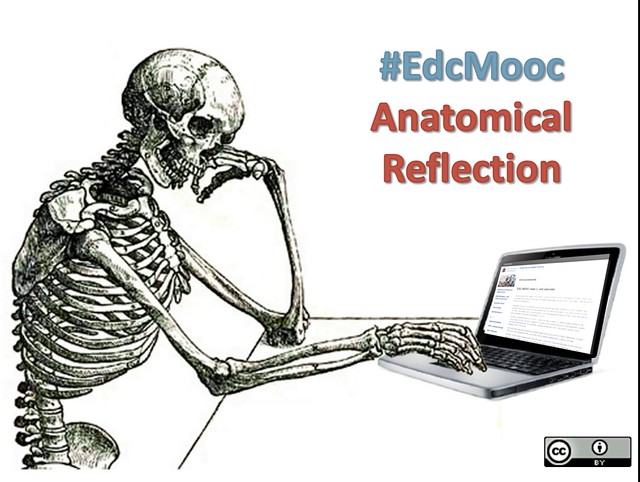 #edcmooc Anatomical Reflection