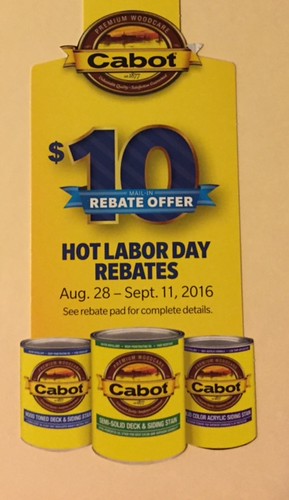 HOT LABOR DAY CABOT 10 MAIL IN REBATE THE HARDWARE STORE Flickr