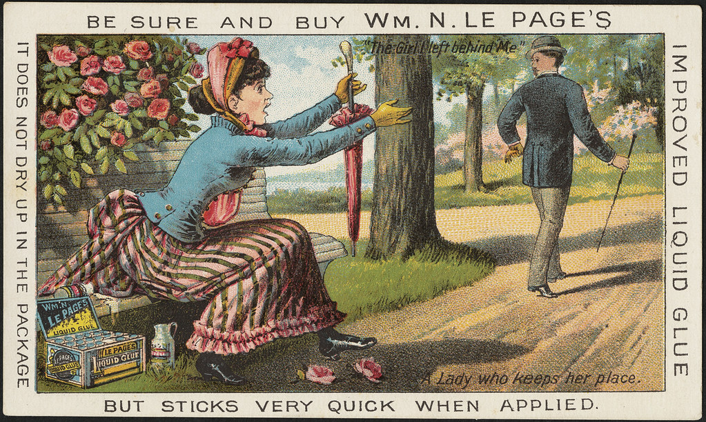 Be sure and buy Wm. N. Le Page's improved liquid glue. It … | Flickr