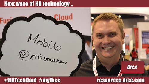 Next wave of HR technology? @CrisBradshaw says, "Mobile." #HRTechConf #myDice | by Dice.com