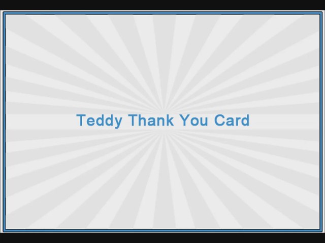 Teddy Thank You Card - Video