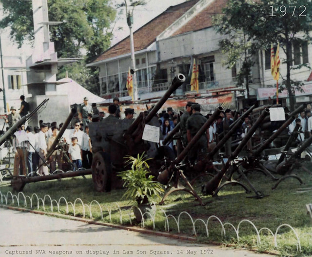 1972 - Captured NVA weapons on display in Lam Son Square.