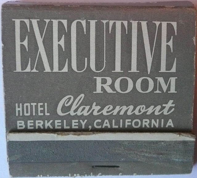 EXECUTIVE ROOM HOTEL CLAREMONT BERKELEY CALIF