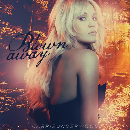 Carrie Underwood - Blown Away (Fanmade Cover) M4L by Moment 4 Life.