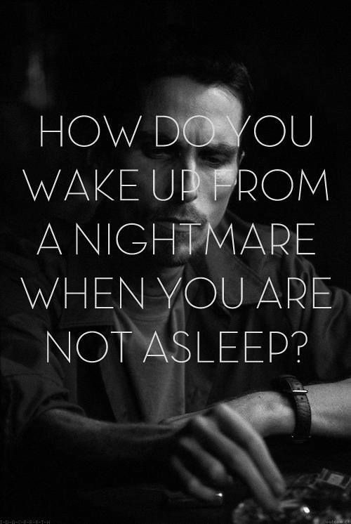 Sad Love Quotes : How Do You Wake Up From A Nightmare When… | Flickr