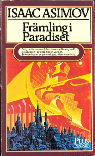 Isaac Asimov, Främling i Paradiset [The Bicentennial Man] (1982 - Plus, Sweden), cover by Lars Fursäter