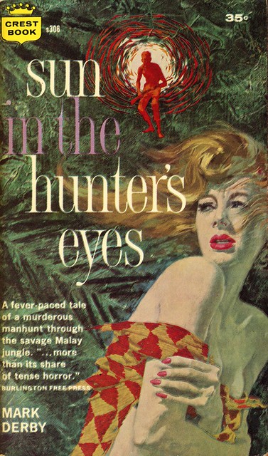 Crest Books s308 - Mark Derby - Sun in the Hunter's Eyes