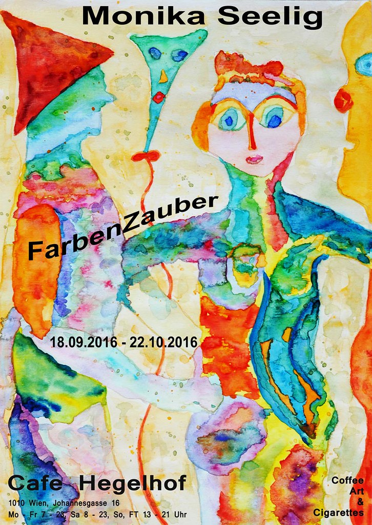 Monika Seelig - Farbenzauber - Cafe Hegelhof - exhibtion - Coffee Art and Cigarettes
