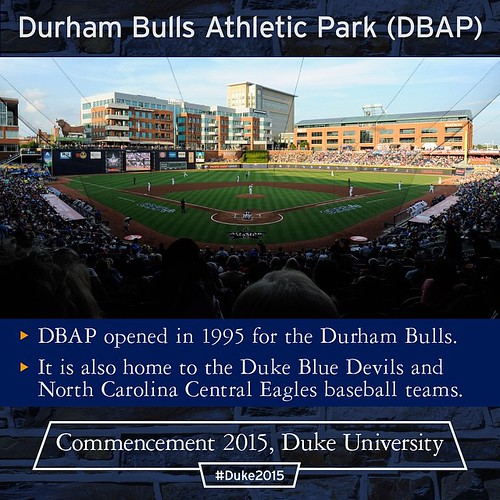 Learn more about the Durham Bulls Athletic Park in Downtown Durham, the home of #Duke2015 Commencement. Congrats, seniors!