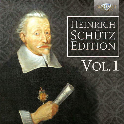 Heinrich Schütz Edition Vol. 1 Brilliant Classics Classical