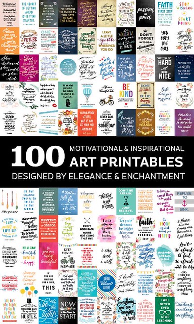 Decor Hacks : 100 inspiring and motivational art printables, designed by Elegance and Enchantm...